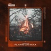 Flame on Max - Single