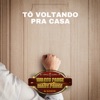 To Voltando Pra Casa - Single