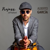 Alberto García - Rajazz (feat. Daniel Somaroo, Raphael Rosse & Gerry López)