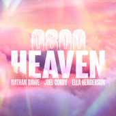 0800 HEAVEN - Nathan Dawe, Joel Corry & Ella Henderson song art