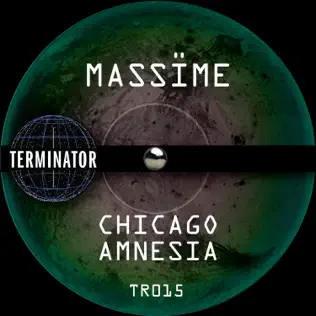 last ned album Massïme - Chicago Amnesia