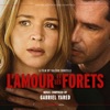 L'Amour et les forêts (Original Motion Picture Soundtrack)