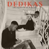 DEDIKAS (feat. DRAXX) - Single