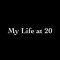 My Life at 20 - Ethan Tha GOAT lyrics