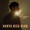 Hanya Bisa Diam - Single