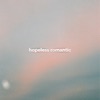 hopeless romantic - Single