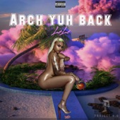 Arch Yuh Back artwork