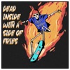 Dead Inside With a Side of Fries - Single