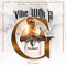 VIBE WITH a G (feat. KT Da Realist & Jay2) - Blens Tha Outlaw lyrics