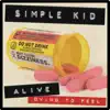 Alive (Dying To Feel) - Single album lyrics, reviews, download