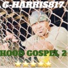 Hood Gospel 2