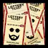 Lottery Ticket (feat. Thicc Criss) - Single album lyrics, reviews, download