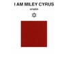 I Am Miley Cyrus - EP
