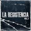 La Resistencia, Vol. 2