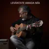 Stream & download Levántate amada mía (Remix) - Single