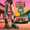 Bates Motel - Single, 2024