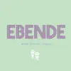 Stream & download Ebende (feat. Civukappa) - Single