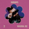 Wanna Be - Single