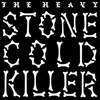 Stone Cold Killer - Single