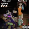 Feel Like - Single album lyrics, reviews, download