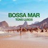 Bossa Mar - Chiclete (Bossa Nova)