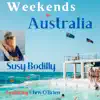 Weekends in Australia (feat. Chris O'Brien) - Single album lyrics, reviews, download