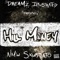 Hill Money - NM'w Skurtiato lyrics