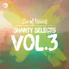 Shanty Selects, Vol. 3 (Original Game Soundtrack) - Single album lyrics, reviews, download