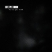 Rumirr - The End of the World