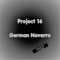 Project 8 - German Navarro lyrics