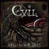 Evil Never Dies - Single
