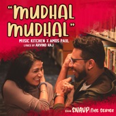 Mudhal Mudhal (From "Snaup: The Series") artwork