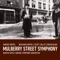 Mulberry Street Symphony: The Last Mulberry artwork