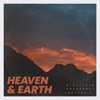 Heaven & Earth - Single