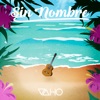 Sin Nombre - Single