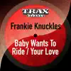 Baby Wants to Ride / Your Love - Single album lyrics, reviews, download