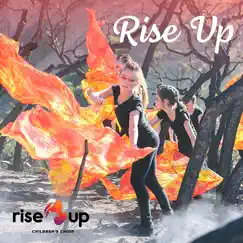 Rise Up - Single by Rise Up Children's Choir album reviews, ratings, credits