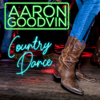 Country Dance - Aaron Goodvin
