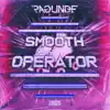 Stream & download Smooth Operator - Single