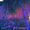 Somewhere Out There - Single