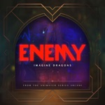 Enemy by Imagine Dragons, Arcane & League of Legends