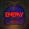 Enemy - Imagine Dragons, Arcane & League of Legends lyrics