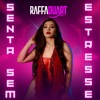 Senta Sem Estresse - Single