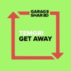 Get Away - Single