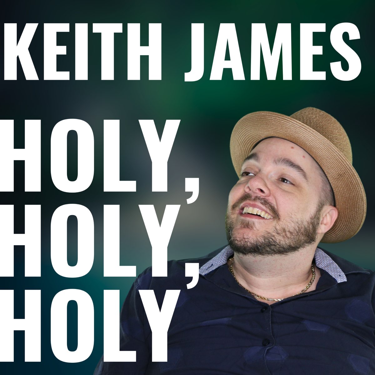 holy-holy-holy-2023-remastered-version-single-by-keith-james-on