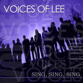 Sing, Sing, Sing - Voices of Lee