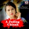 A Juding Chinah - Bhanu Kumar lyrics