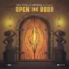 Open the Door (feat. Dj Papis) - Single album lyrics, reviews, download