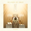 Milagro de Amor - Single