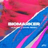 Biomarker (Hunter/Game Remix) - Single